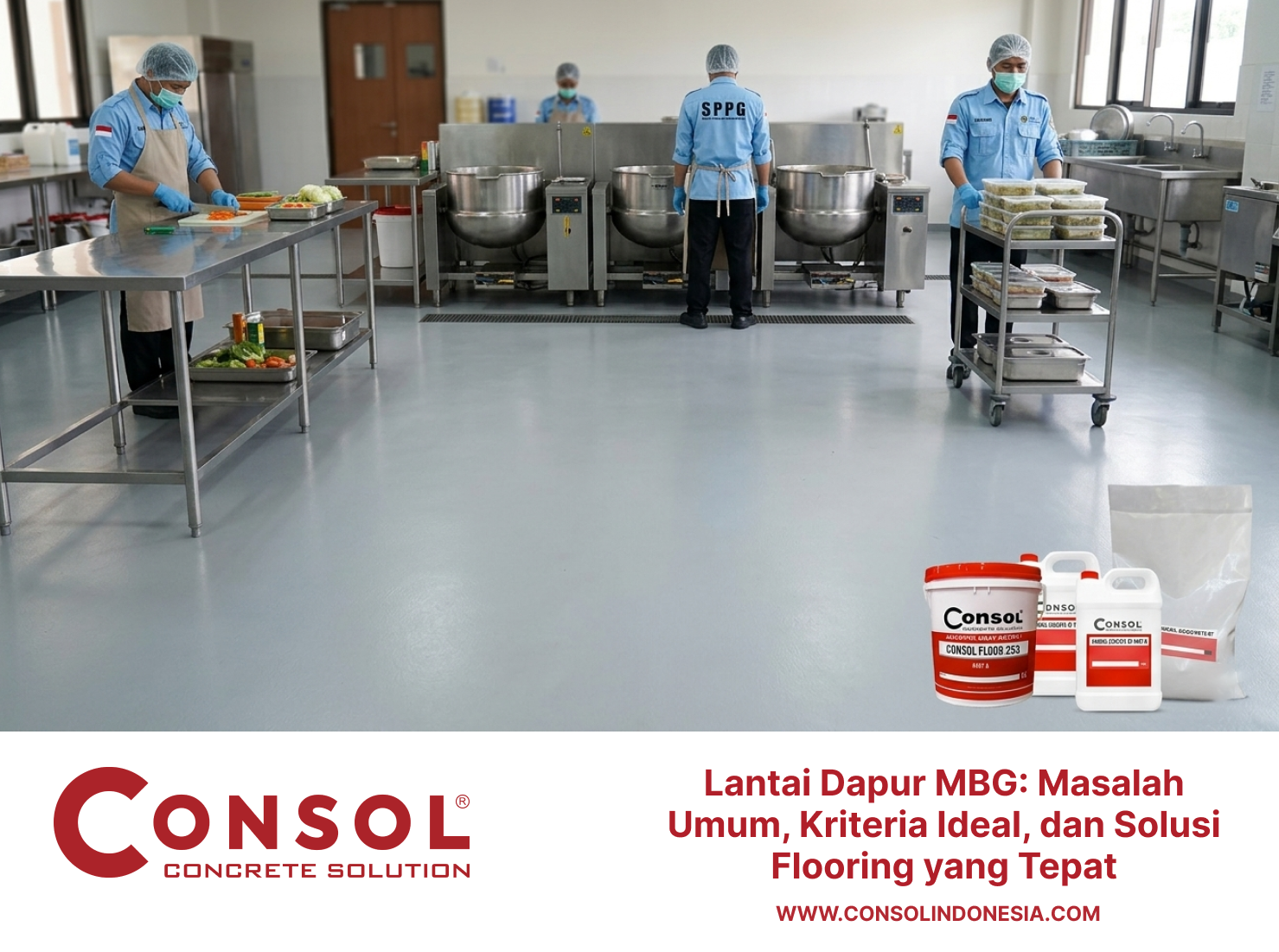 Lantai Dapur MBG: Masalah Umum, Kriteria Ideal, dan Solusi Flooring yang Tepat